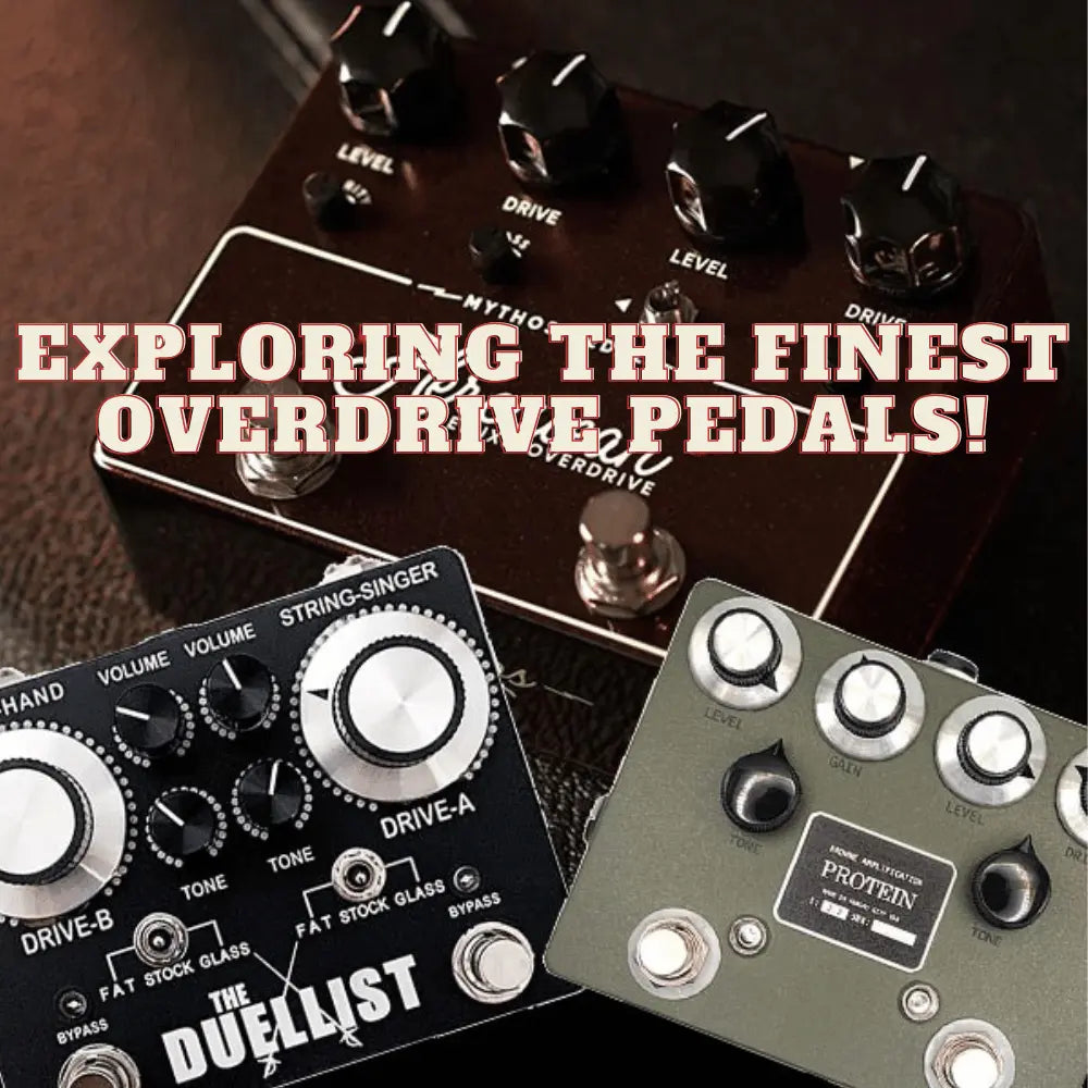Exploring Today's Finest Dual Overdrive Pedals Midwood Guitar