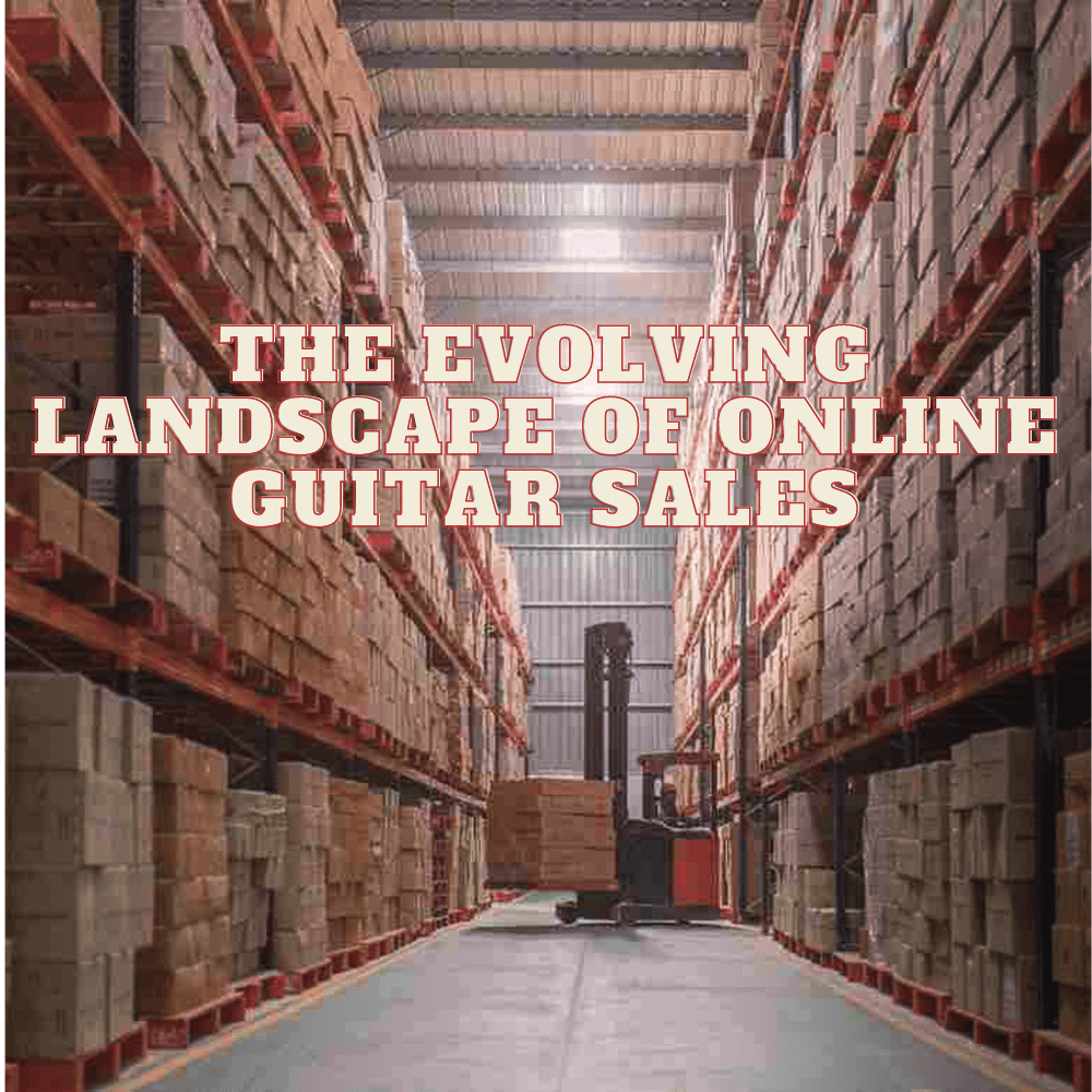 Embracing Change: The Evolving Landscape of Online Guitar Sales
